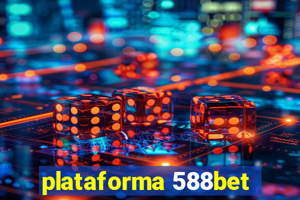 plataforma 588bet